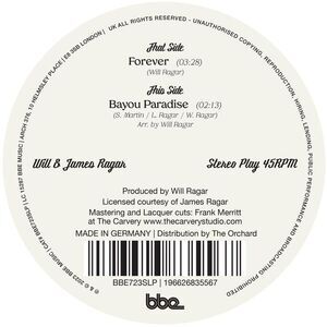 Will & James Ragar - Forever / Bayou Paradise  7-INCH SINGLE
